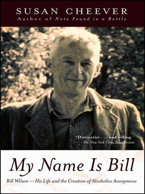 Title details for My Name Is Bill by Susan Cheever - Wait list
